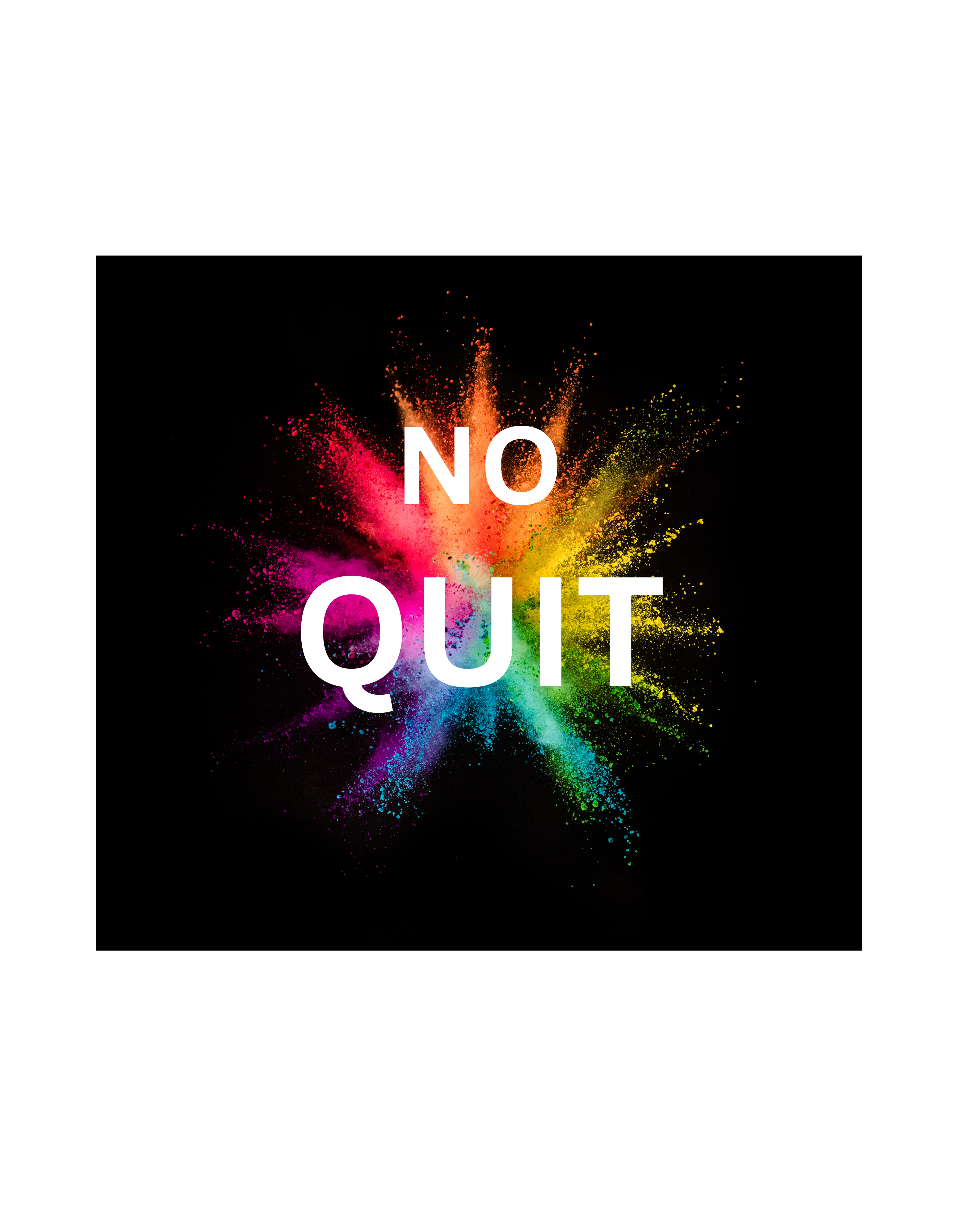 No Quit Tee - Relentless Collection